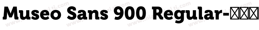 Museo Sans 900 Regular字体转换